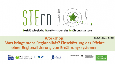 Was bringt mehr Regionalität? Einschätzung der Effekte einer Regionalisierung der Ernährungssysteme